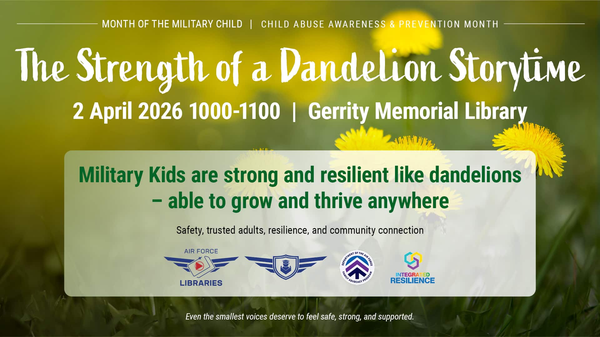 The Strength of a Dandelion Storytime at The Gerrity Memorial Library